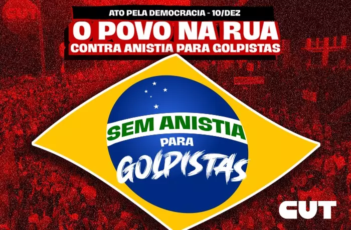 “Sem Anistia Para Os Golpistas”: Movimentos Populares Chamam Para Atos ...